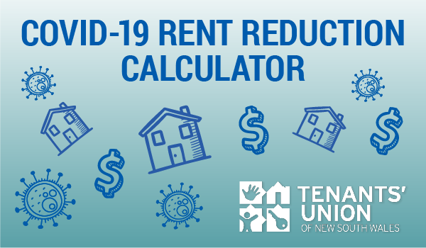 Text reads "COVID-19 RENT REDUCTION CALCULATOR" with doodle images of houses, dollars and virus particles