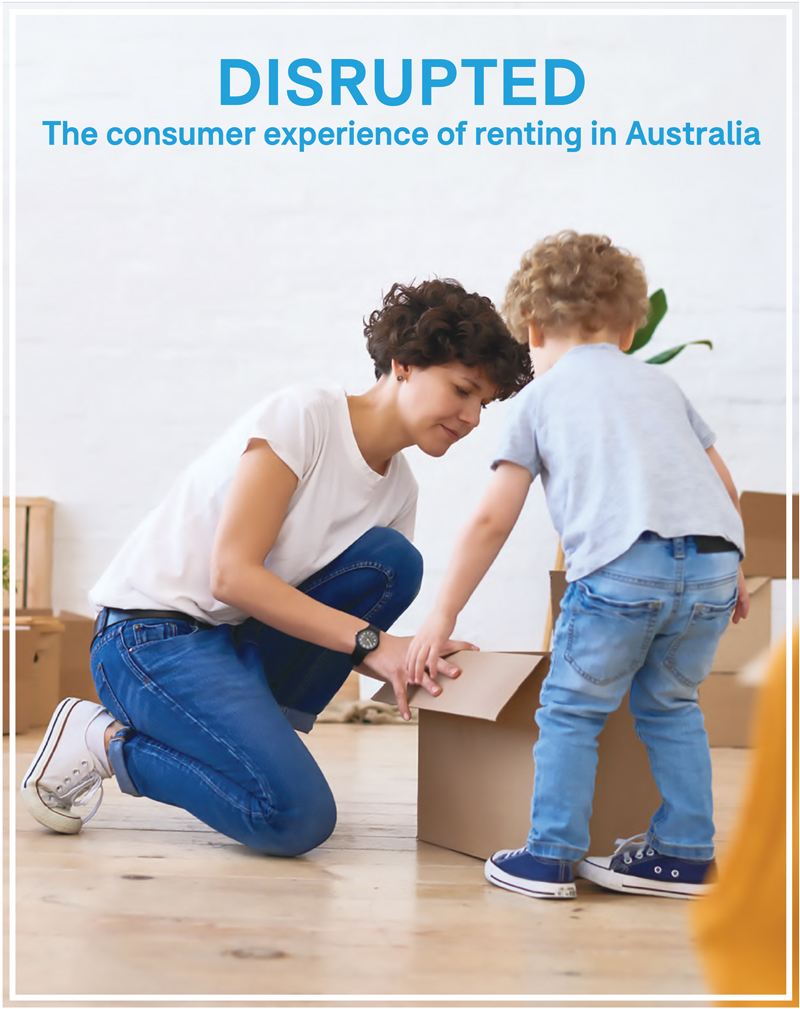 Disrupted – the consumer experience of renting in Australia