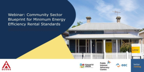 Main text says Webinar: Community Sector Blueprint for Minimum Energy Efficiency Rental Standards. In the background there is a building with blue and white. The front door is yellow.