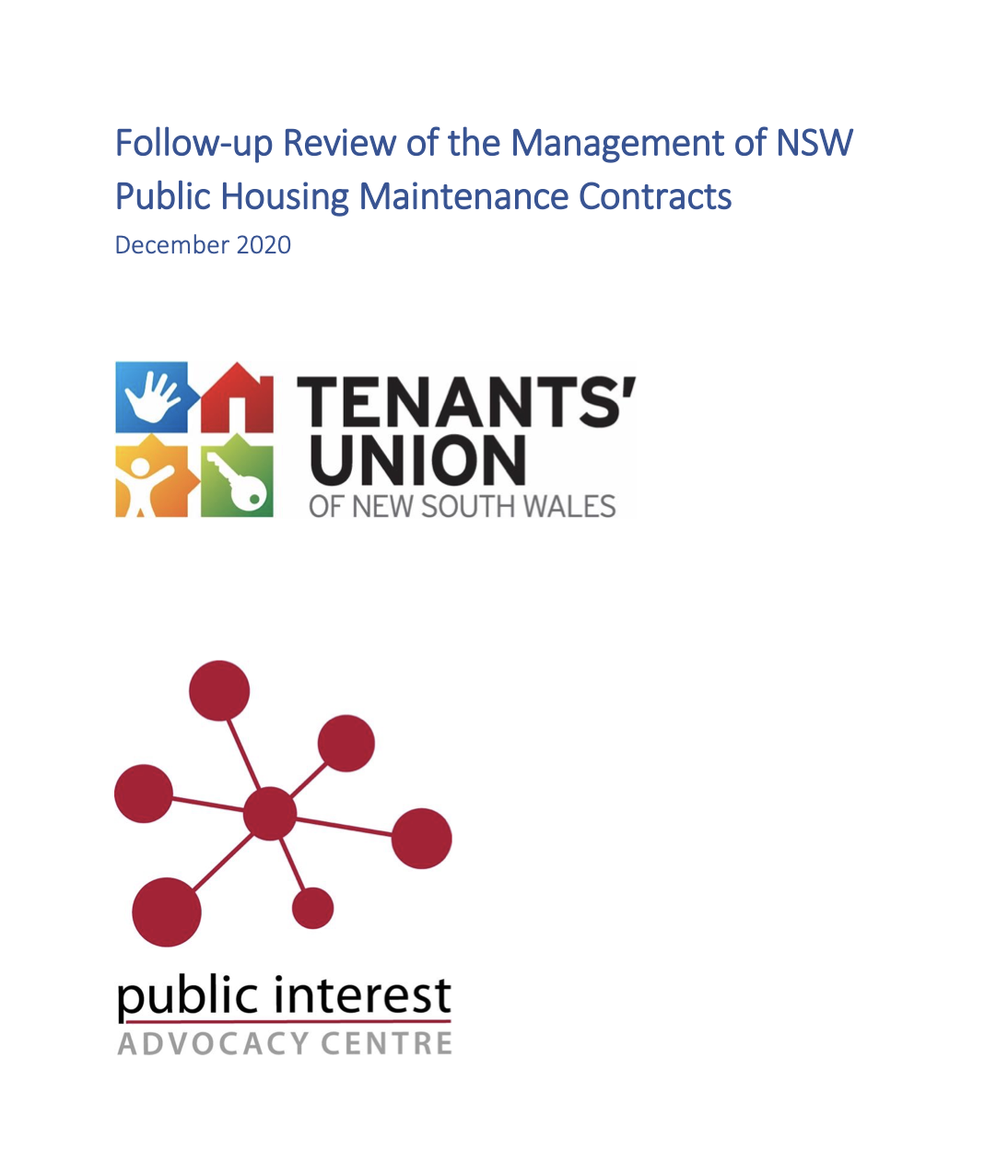 Screenshot of Title Page of PDF of Joint Submission reading: Follow-Up Review of the Management of NSW Public Housing Maintenence Contracts with Tenants Union NSW logo and Public Interest Advocacy Centre logo